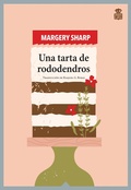 Cover: Una tarta de rododendros - Hoja de Lata Editorial