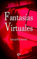 Cover: Fantas&iacute;as virtuales - Harlequin, una divisi&oacute;n de HarperCollins Ib&eacute;rica, S.A.