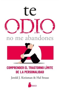 Abbildung von: Te odio - no me abandones - Editorial Sirio