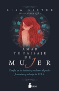 Cover: Amar tu paisaje de mujer - Editorial Sirio