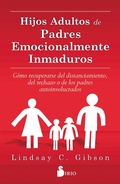 Cover: Hijos adultos de padres emocionalmente inmaduros - Editorial Sirio