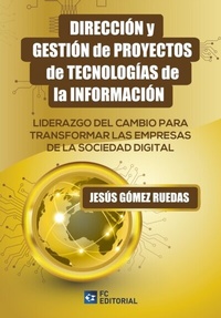 Abbildung von: Dirección y gestión de proyectos de tecnologías de la información - Fundación Confemetal
