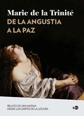 Cover: De la angustia a la paz - Ned ediciones