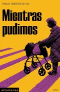Cover: Mientras pudimos - Altamarea Ediciones