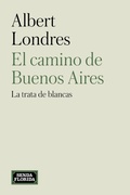 Cover: El camino de Buenos Aires - Senda florida