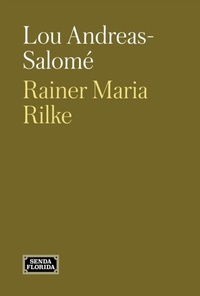 Abbildung von: Rainer Maria Rilke - Senda Florida