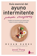 Cover: GU&Iacute;A ESENCIAL DEL AYUNO INTERMITENTE PARA MUJERES - Editorial Sirio