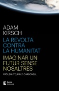 Cover: La revolta contra la humanitat - Eumo Editorial
