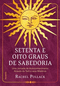 Enlarge image Cover: Setenta e oito graus de sabedoria - Editora Pensamento