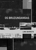 Cover: Os bruzundangas - Carambaia