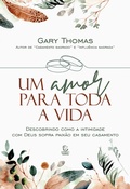 Cover: Um amor para toda a vida - eBook - Editora Esperan&ccedil;a