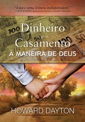 Cover: Dinheiro e Casamento &agrave; Maneira de Deus - Universidade da Fam&iacute;lia