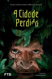 Enlarge image Cover: A cidade perdida - FTD Educação