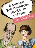 Cover: A menina que conheceu Mario de Andrade - FTD Educa&ccedil;&atilde;o