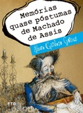Cover: Mem&oacute;rias quase p&oacute;stumas de Machado de Assis - FTD Educa&ccedil;&atilde;o