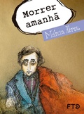 Cover: Morrer amanh&atilde; - FTD Educa&ccedil;&atilde;o