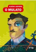 Cover: O mulato - FTD Educa&ccedil;&atilde;o