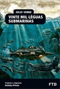 Cover: Vinte mil l&eacute;guas submarinas - FTD Educa&ccedil;&atilde;o
