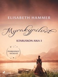Cover: Myrskypilvet - Iltaruskon aika 3 - Saga Egmont