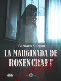 Cover: La Marginada De Rosencraft - Tektime