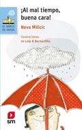 Cover: &iexcl;A mal tiempo, buena cara! - SM Chile