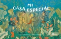 Cover: Mi casa especial - Editorial Amanuta