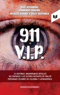 Cover: 911 V.I.P. - Intermedio Editores S.A.S