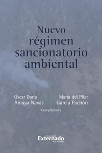 Abbildung von: Nuevo Régimen Sancionatorio Ambiental - Universidad Externado