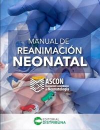Abbildung von: Manual de Reanimación Neonatal - ASCON - Distribuna Editorial Médica