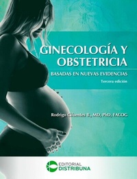 Abbildung von: Ginecología y Obstetricia Basadas en Nuevas Evidencias. Tercera Edición - Distribuna Editorial Médica