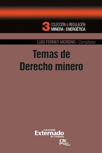 Abbildung von: Temas de derecho minero - Universidad Externado