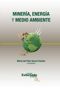 Abbildung von: Minería, Energía y Medio Ambiente - Universidad Externado