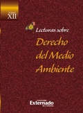 Abbildung von: Lecturas Sobre Derecho del Medio Ambiente Tomo XII - Universidad Externado