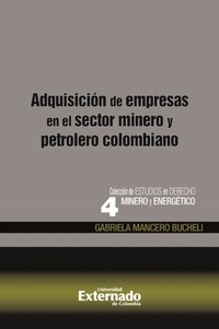 Abbildung von: Adquisición de empresas en el sector minero y petrolero colombiano - Universidad Externado