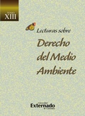 Abbildung von: Lecturas sobre Derecho del Medio Ambiente Tomo XIII - Universidad Externado