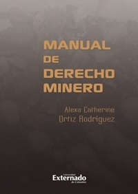 Abbildung von: Manual de derecho minero - Universidad Externado
