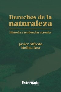 Abbildung von: Derechos de la naturaleza historia y tendencias actuales - Universidad Externado