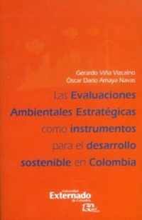 Abbildung von: Las evaluaciones ambientales estratégicas como instrumento para el desarrollo sostenible en Colombia - Universidad Externado