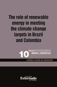 Abbildung von: The role of renewable energy in meeting the climate change targets in Brazil and Colombia - Universidad Externado