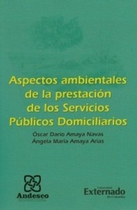 Abbildung von: Aspectos Ambientales de la prestación de los servicios públicos domiciliarios - Universidad Externado