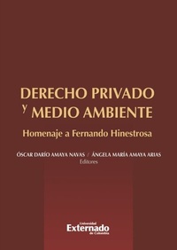 Abbildung von: Derecho privado y medio ambiente: homenaje a Fernando Hinestrosa - Universidad Externado