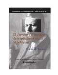Cover: El derecho y el ascenso. Cuadernos de seg&uacute;n Max Weber. Cuadernos de Conferencias y Art&iacute;culos N. 60 - Universidad Externado
