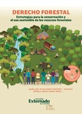 Abbildung von: Derecho forestal: estrategias para la conservación y el uso sostenible de los recursos forestales - Universidad Externado
