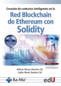 Cover: Creaci&oacute;n de contratos inteligentes en la red blockchain de ethereum con solidity - Ediciones de la U