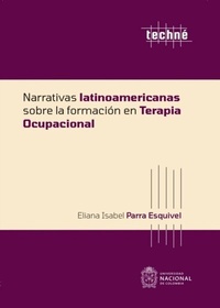 Abbildung von: Narrativas latinoamericanas sobre la formación en terapia ocupacional - Universidad Nacional de Colombia