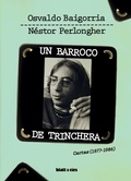 Cover: Un barroco de trinchera - Blatt & R&iacute;os