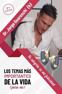 Abbildung von: Los temas más importantes de la vida (para mí) - Editorial Autores de Argentina
