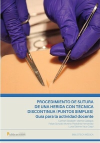 Abbildung von: Procedimiento de sutura de una herida con técnica discontinua (puntos simples). Guía para la actividad docente. - Pontificia Universidad Católica del Ecuador