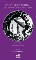 Cover: Voces que cuentan. Diez narradoras ecuatorianas - Pontificia Universidad Cat&oacute;lica del Ecuador