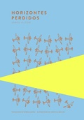 Cover: Horizontes perdidos - Trotalibros Editorial